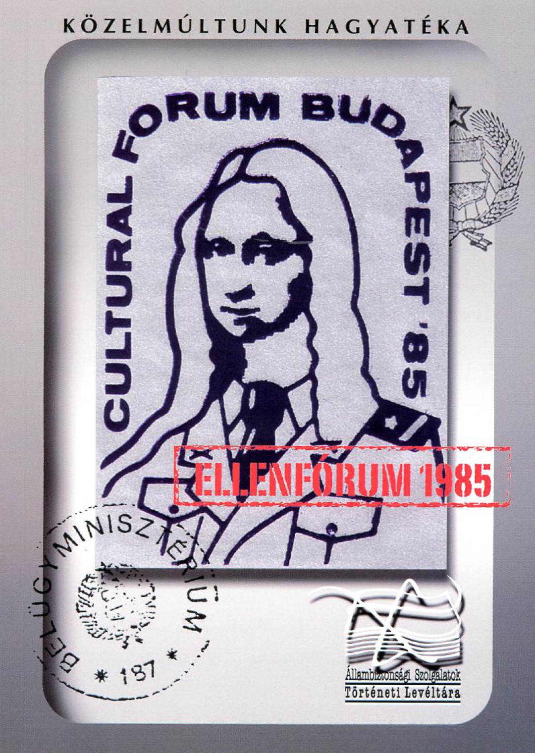 courtesy of Petőfi Literary Museum, Historical Archives of the State Security Services, Open Society Archives and B&eacute;la N&oacute;v&eacute;